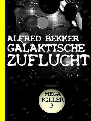 cover image of Galaktische Zuflucht